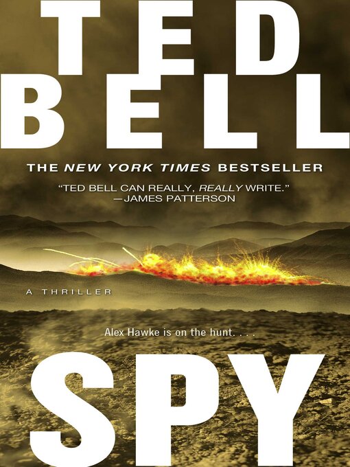 Title details for Spy by Ted Bell - Available